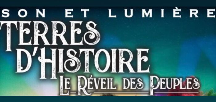Le Chatellier son et lumière Terres d'histoire