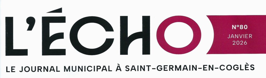 bulletin municipal de Saint-Germain-en-Coglès
L'Echo de Saint-Germain-en-Coglès
journal municipal de Saint-Germain-en-Coglès